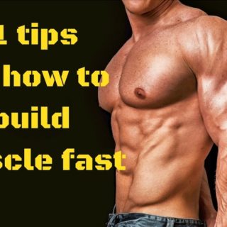 tips how to build muscle fast