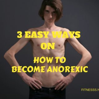 How to become anorexic